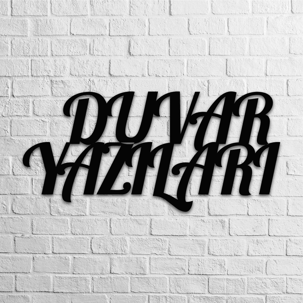 ağır duvar yazıları